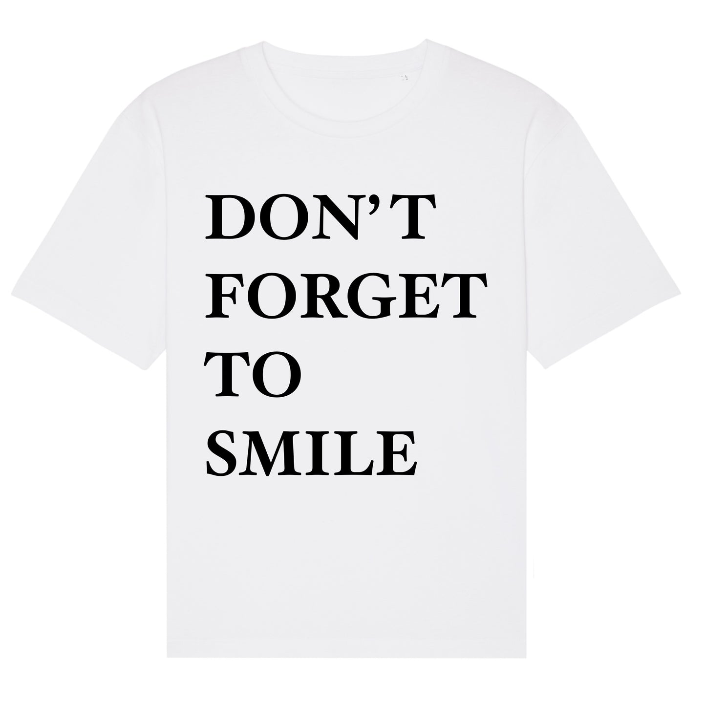 Don't Forget To Smile