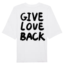 Afbeelding in Gallery-weergave laden, GIVE LOVE BACK OVERSIZED T-SHIRT
